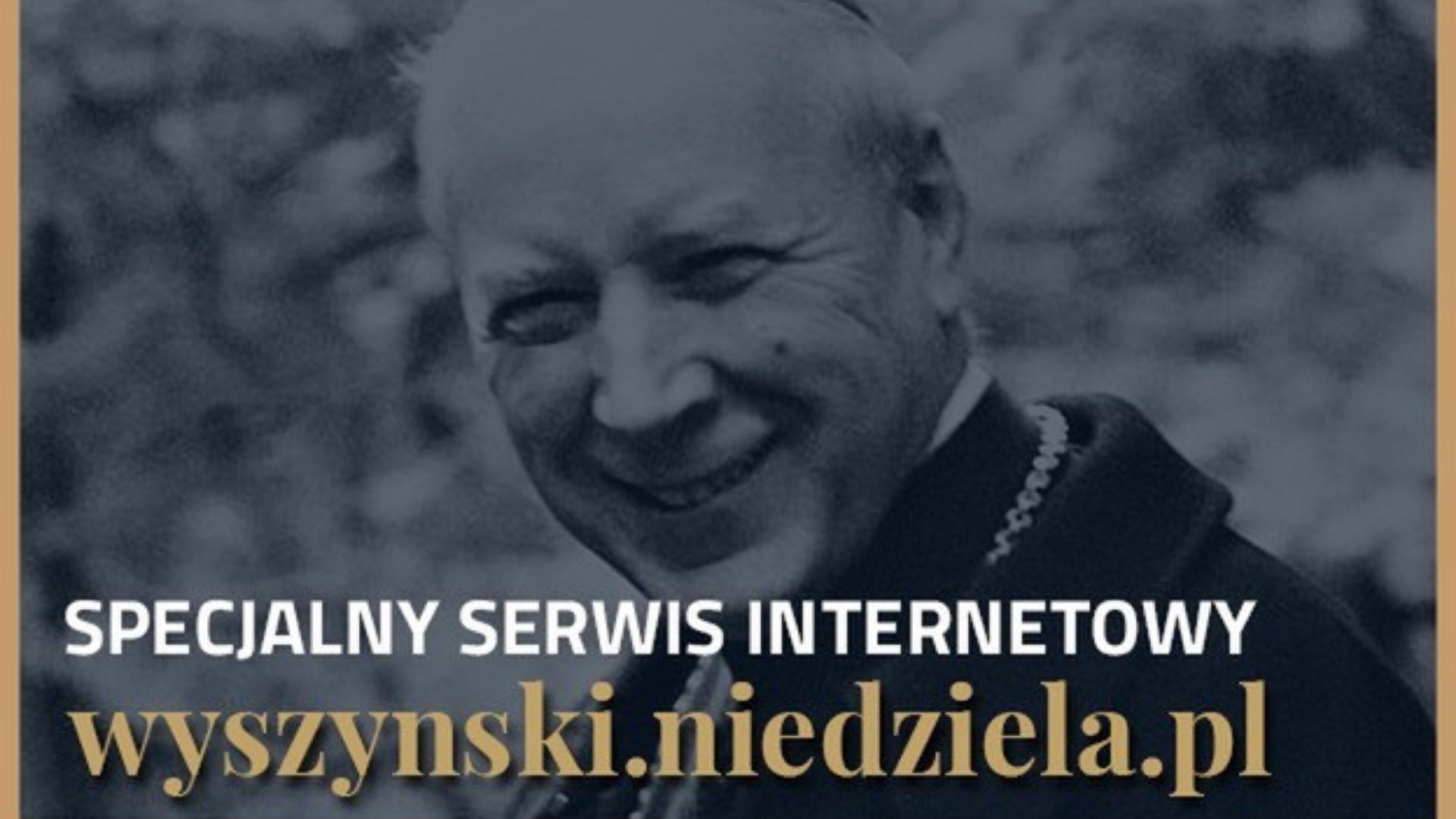 Serwis internetowy beatyfikacji Wyszyńskiego